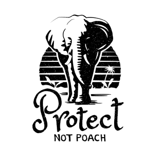 Elephant Rescue - Protect Not Poach T-Shirt
