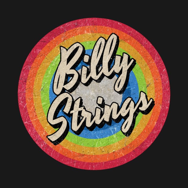 Vintage Style circle - billy strings by henryshifter