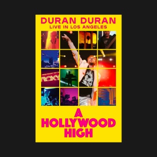 DURAN DURAN - A HOLLYWOOD HIGH T-Shirt