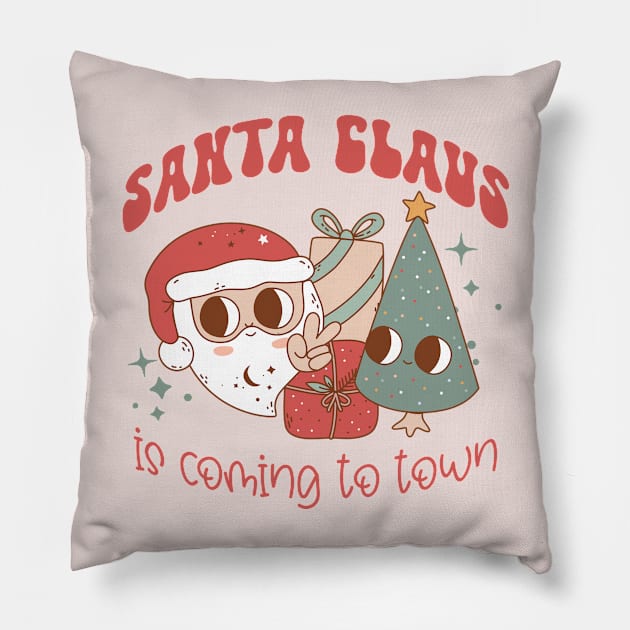 Santa Claus is Coming to Town Pillow by Unified by Design