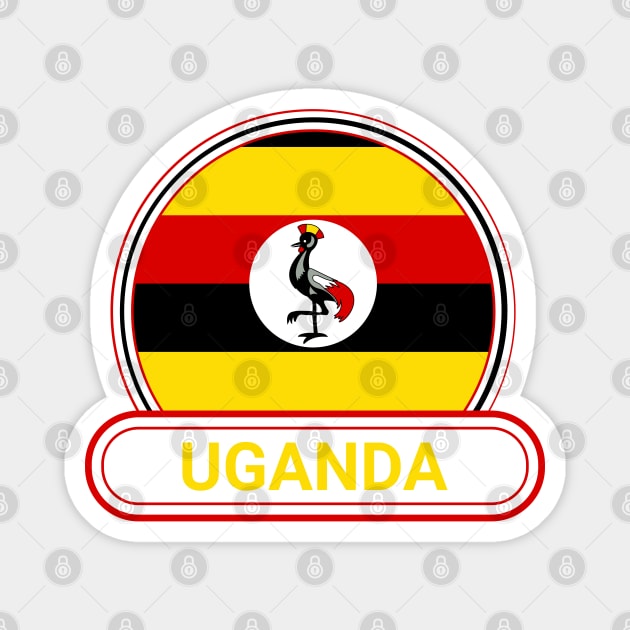 Uganda Country Badge - Uganda Flag Magnet by Yesteeyear