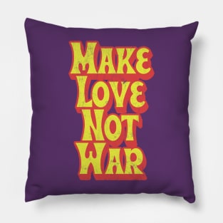 Make Love Not War Pillow