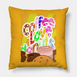 Coffee love donuts, colorful letters with white dots on a background of orange-yellow stripes, for coffee and sweets lovers Pillow