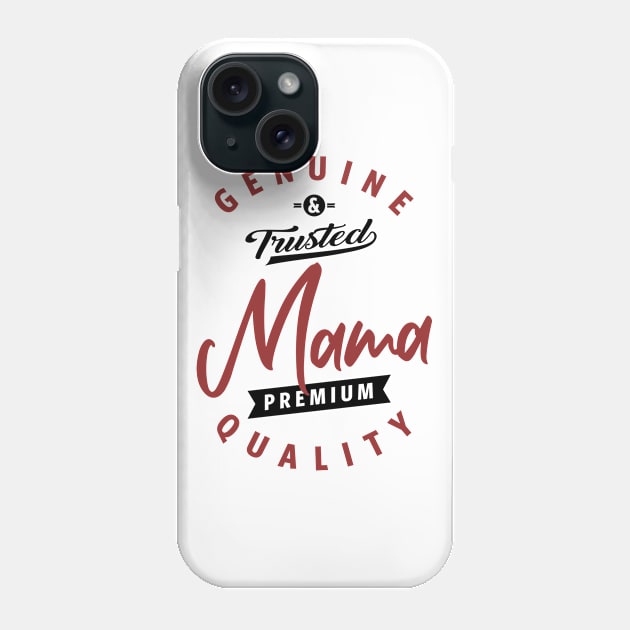 Mama Phone Case by C_ceconello