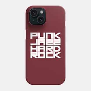 punk jazz  hard rock Phone Case