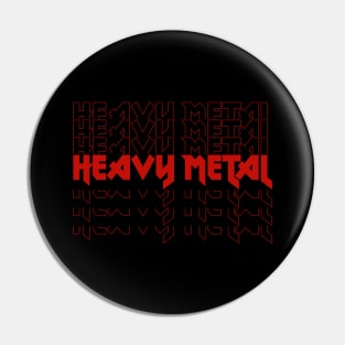 IRON TEXT || HEAVY METAL Pin