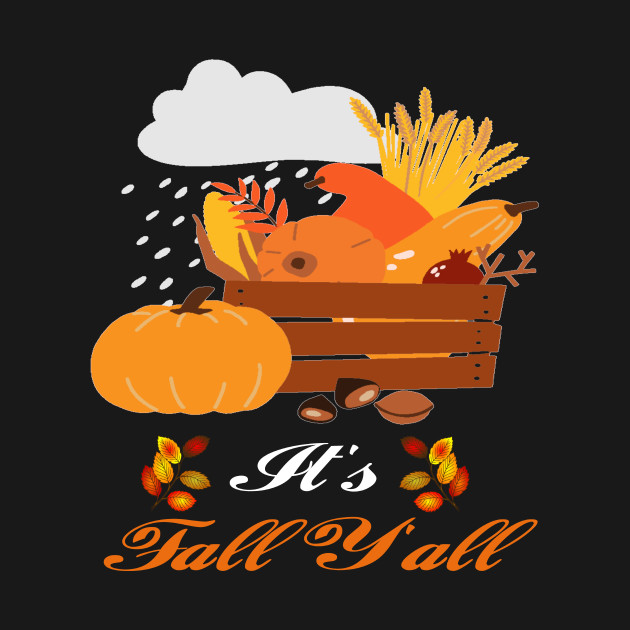 Disover It's Fall Y'all - Its Fall Yall - T-Shirt