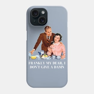 Frankly my dear I don't give a damn funny retro couple Phone Case