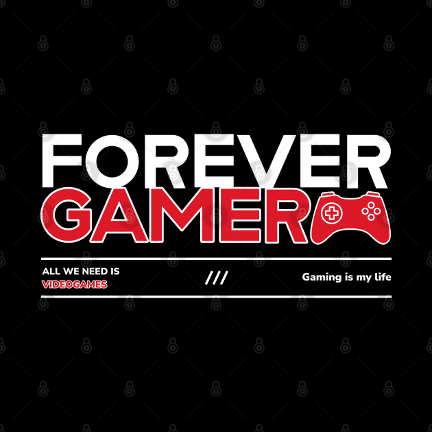 Forever Gamer by NB-Art