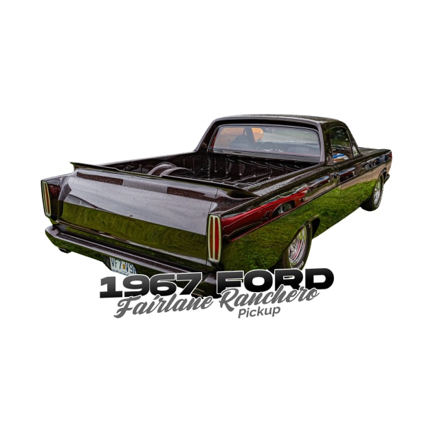 1967 Ford Fairlane Ranchero Pickup by Gestalt Imagery