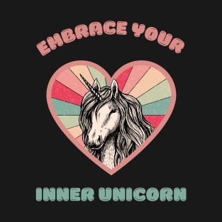 Embrace your inner unicorn - a cute unicorn T-Shirt