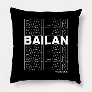 Bailan Ship From The Rookie (White Text) Pillow