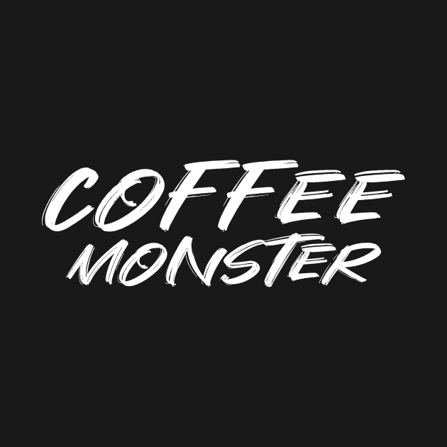 Coffee Monster by 2891 Design