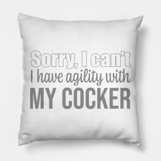 Sorry I can't, I have agility with my Cocker Spaniel in English Pillow