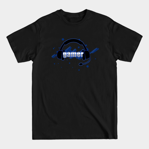 Gamer - Headphones - Gamer - T-Shirt