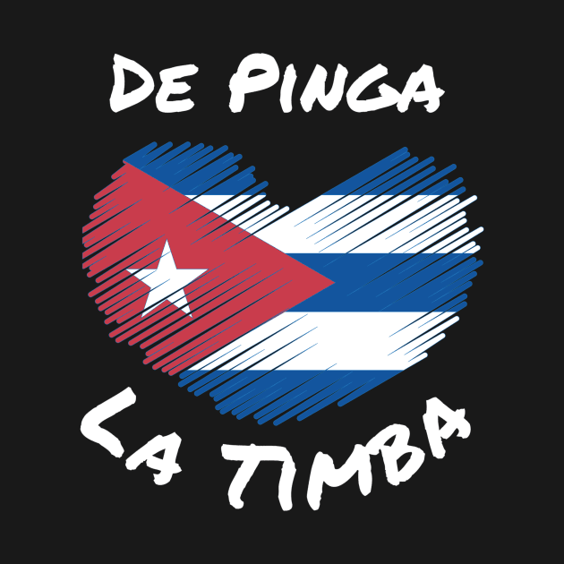 De Pinga ... La Timba - I love Cuba by CreationsForYou