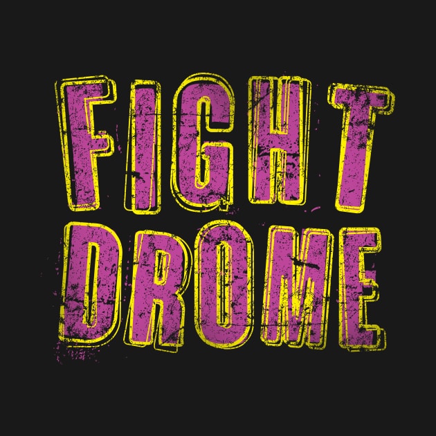 Fight Drome by MindsparkCreative