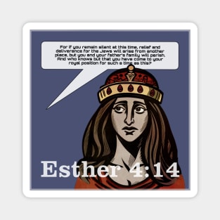Esther 4:14 Magnet