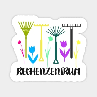 Rechenzentrum Gärtner Humor Gartenarbeit Spaß Magnet