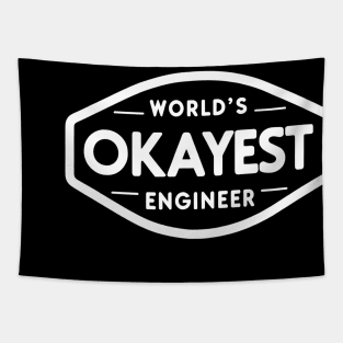 World's Okayest Engineer (text v2) Tapestry