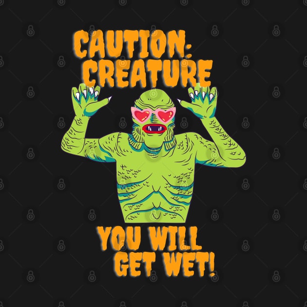 Caution: Creature by Ghoulverse