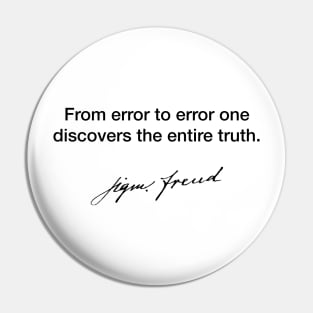 From error to error one - Sigmund Freud Pin