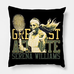 Serena Williams Greatest Athlete Pillow