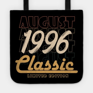 august 1996 birthday Tote