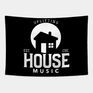 HOUSE MUSIC  - Uplifting Tapestry