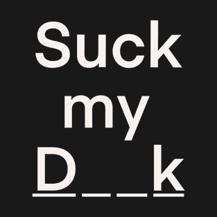 Suck my Duck T-Shirt