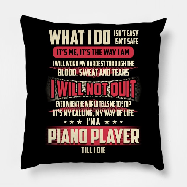 Piano Player What i Do Pillow by Rento