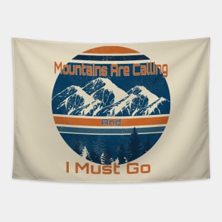 Superluxe Clothing Men The Mountains are Calling and I Must Go T shirt Tapestry