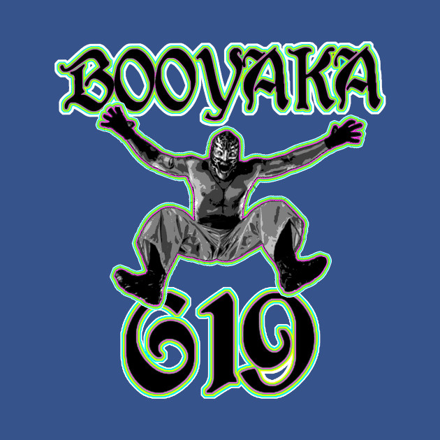 Discover Booyaka 619 - Rey Mysterio - T-Shirt