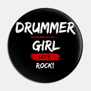 Drummer Girl Pin