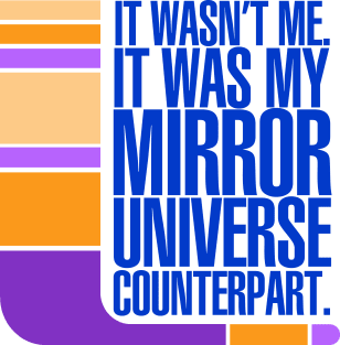 Mirror Universe Counterpart Magnet