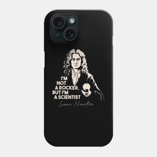 ISAAC NEWTON Phone Case