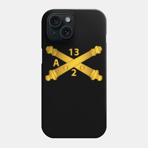 Alpha Battery, 2nd Bn, 13th Field Artillery Regiment - Arty Br wo Txt Phone Case by twix123844