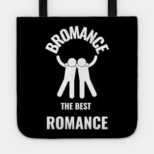 Bromance gift Tote