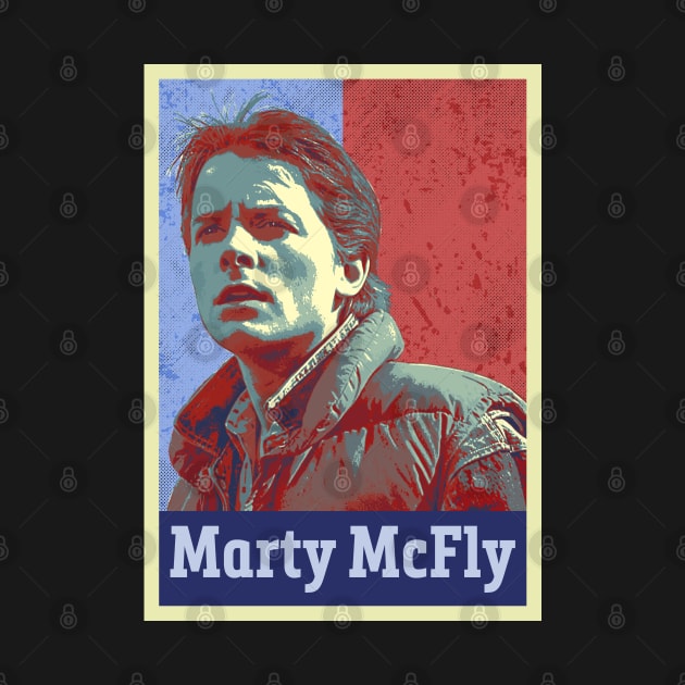 Marty McFly in Hope Style Design Poster by DeathAnarchy