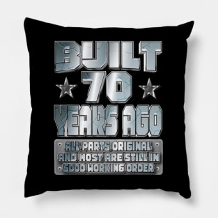 Fun 70th Birthday B-Day Party Gag Funny Saying Age 70 Year Pillow