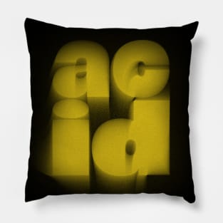 Acid  -- Retro Style Acid House Typography Design Pillow