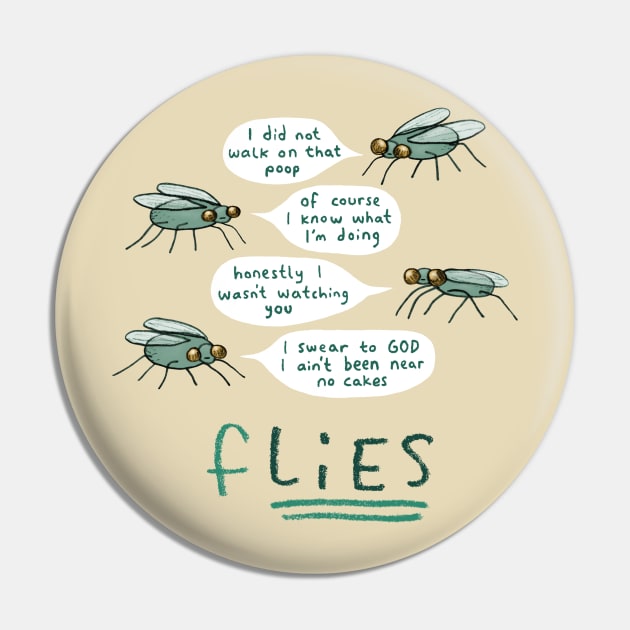 fLIES Pin by Sophie Corrigan