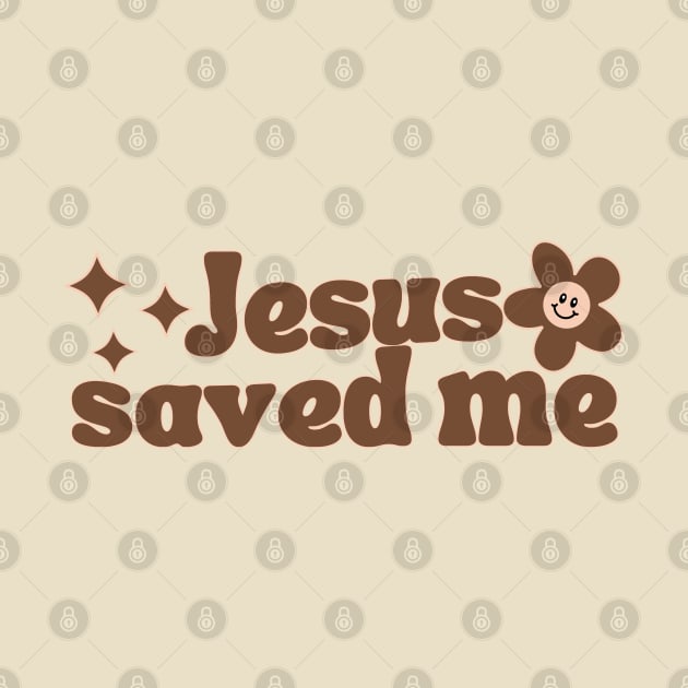 Jesus Saved Me by Annabelhut