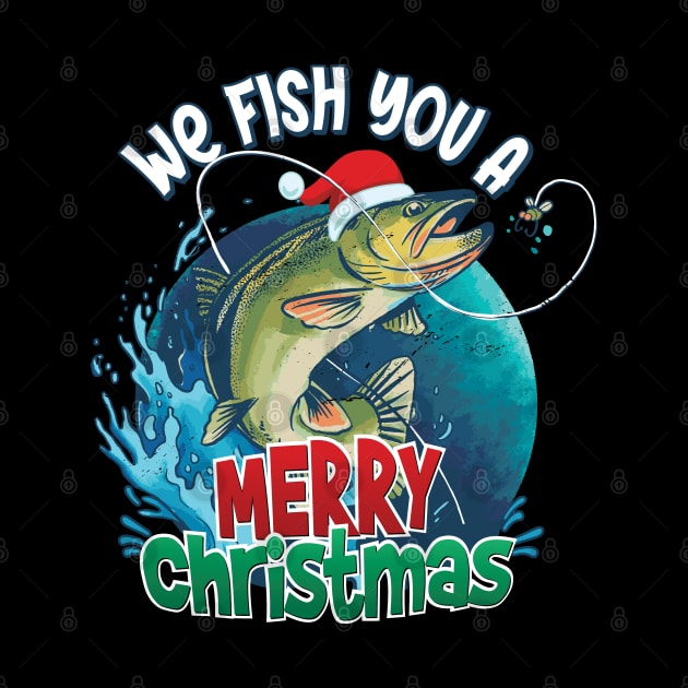 Fish You A Merry Christmas - Funny Fishing Christmas Design by Graphic Duster