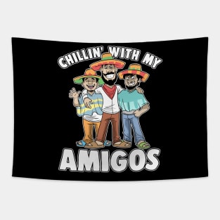 Chillin' With My Amigos Cinco De Mayo Mexican Tapestry