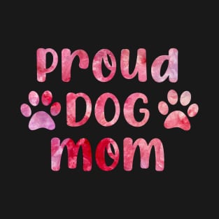 proud dog mom watercolor T-Shirt