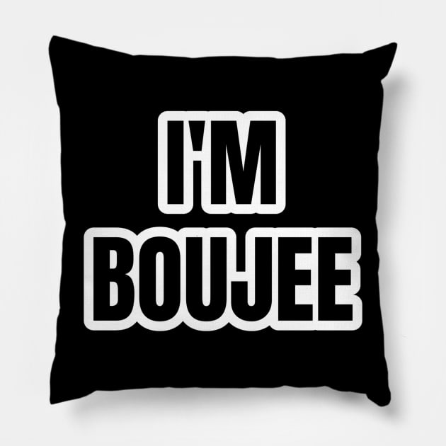 Boujee Vibes Typography Pillow by Pieartscreation
