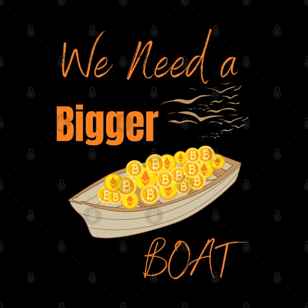 Cryptocurrency We Need A Bigger Boat by RedSparkle 