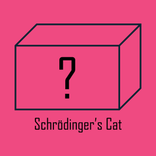 Schrödinger's cat T-Shirt