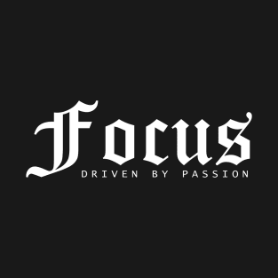 focus T-Shirt